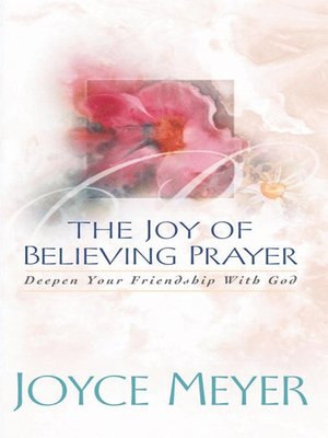 cover image of The Joy of Believing in Prayer